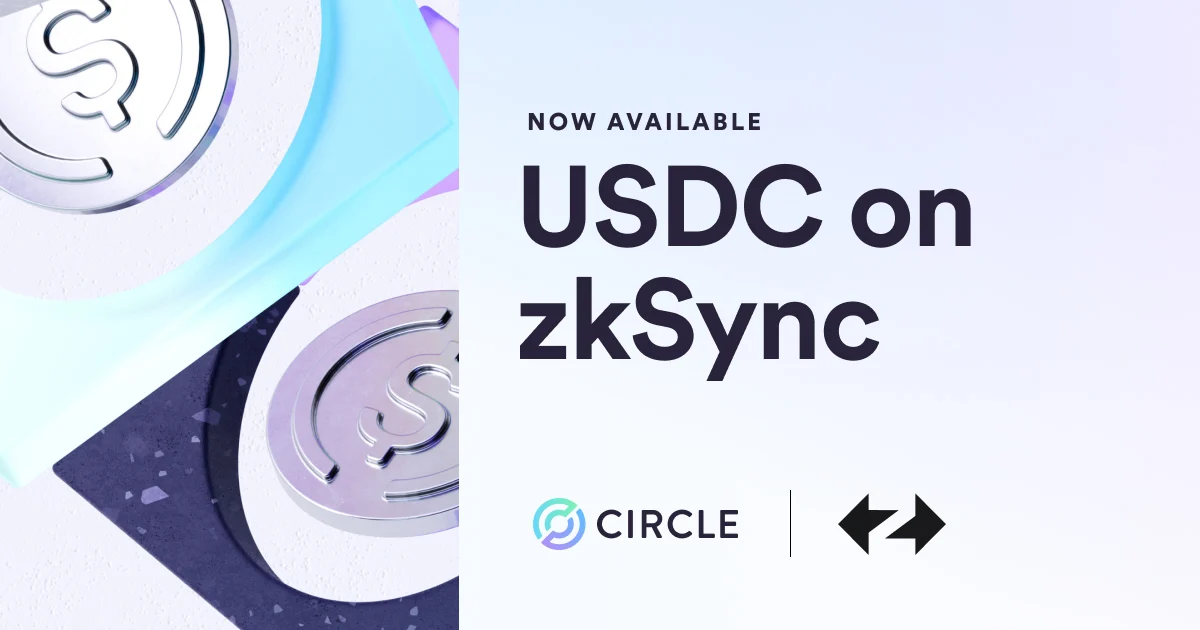 Circle s USD Coin Is Now On Ethereum s zkSync